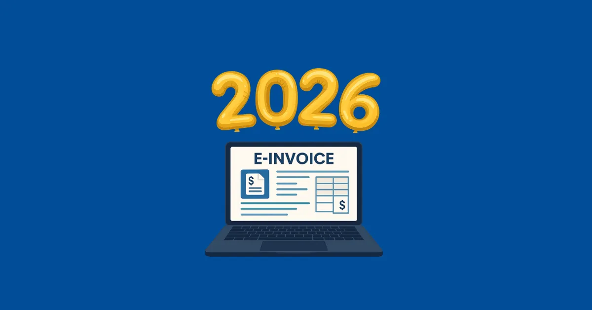 E-invoicing 2026: What to expect across Europe and beyond